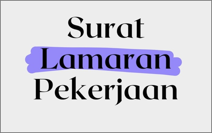 Contoh Lowongan Pekerjaan Berdasarkan Surat Lamaran Pekerjaan