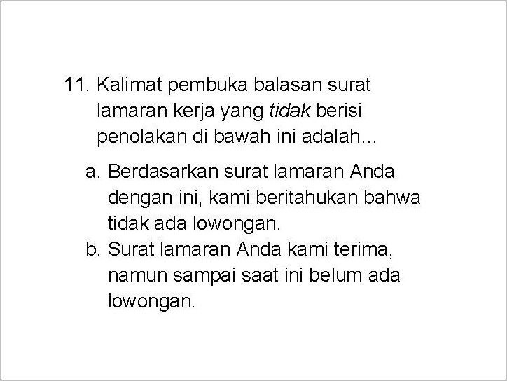 Contoh Surat Balasan Lamaran Pekerjaan Ditolak Bhs Inggris