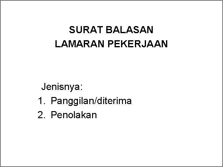 Contoh Surat Balasan Lamaran Pekerjaan Yang Ditolak