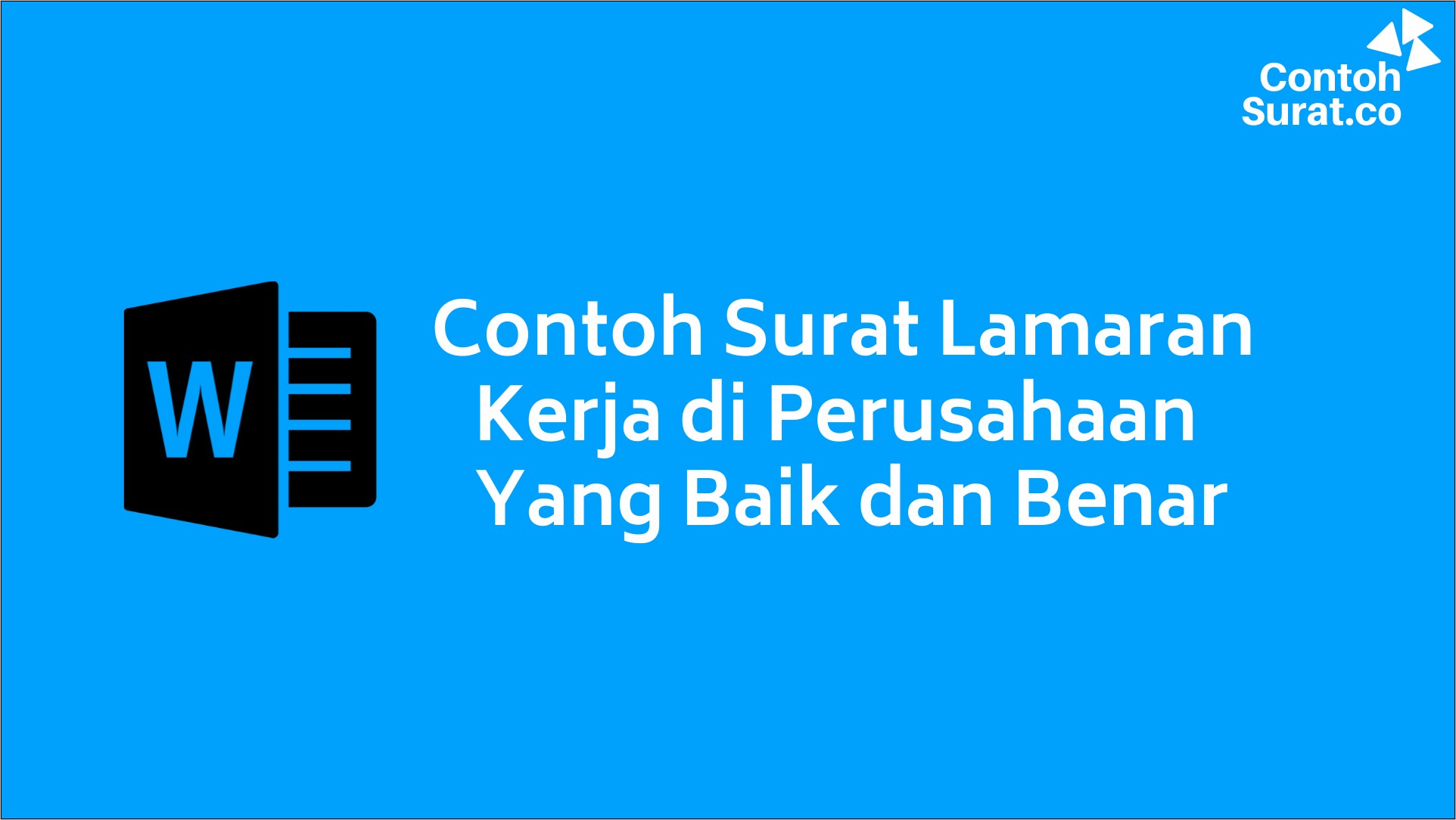 Contoh Surat Lamaran Baik Dan Benar