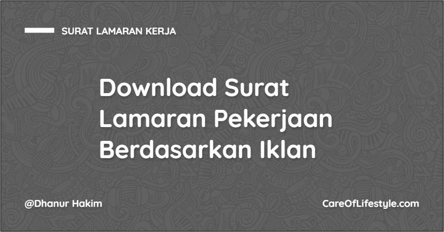 Contoh Surat Lamaran Kerja Berdasarkan Iklan Di Koran