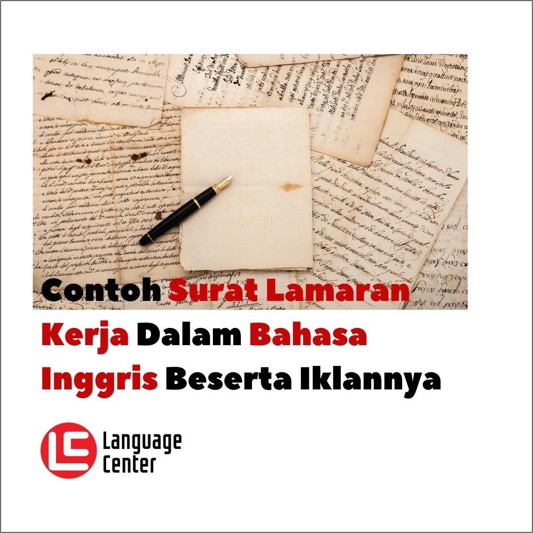 Contoh Surat Lamaran Kerja Beserta Iklannya