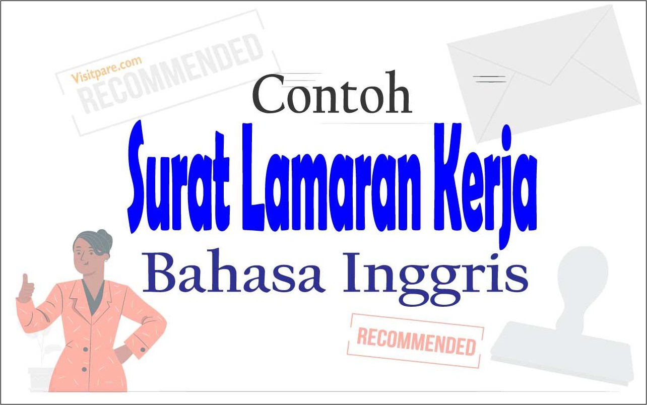 Contoh Surat Lamaran Kerja Sekretaris Dalam Bahasa Inggris Dan Artinya