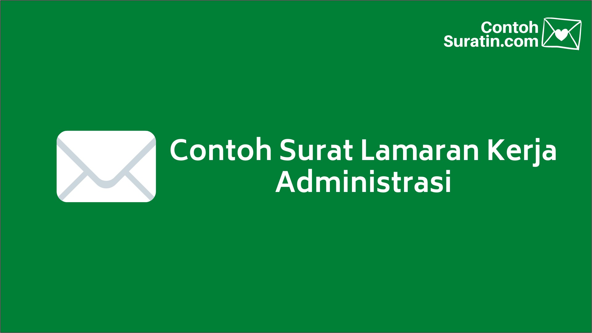 Contoh Surat Lamaran Kerja Staff Administrasi Di Universitas
