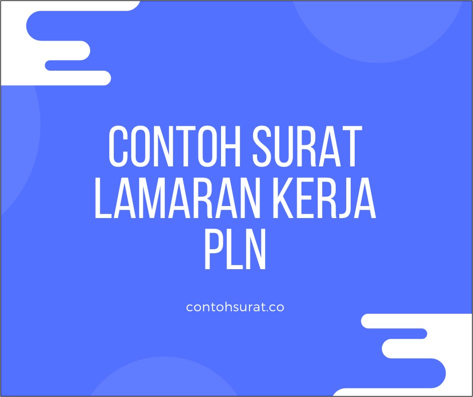 Contoh Surat Lamaran Kerja Yang Belum Diketahui Perusahaannya