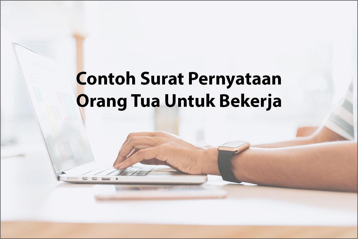 Contoh Surat Keterangan Izin Orang Tua Untuk Bekerja