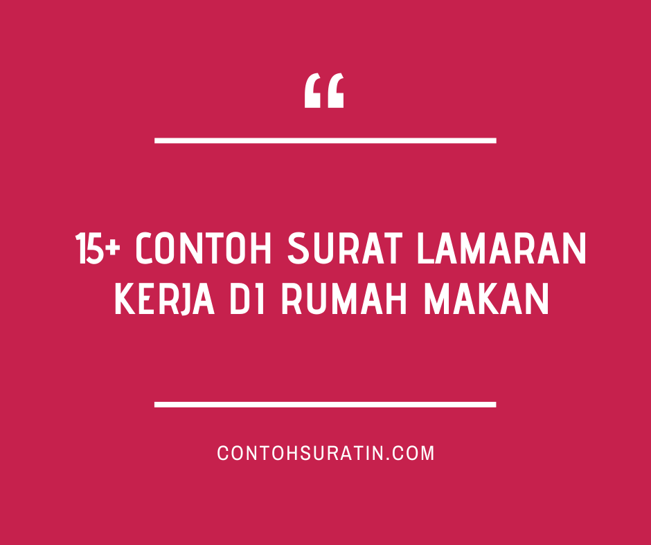 Contoh Surat Lamaran Di Rumah Makan Bebek Boedjang