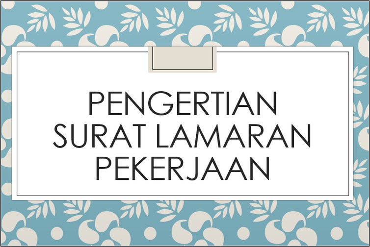 Contoh Surat Lamaran Kerja Materi Kepribadian Dan Komunikasi