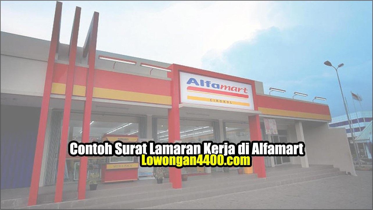 Contoh Surat Pengalaman Kerja Alfamart