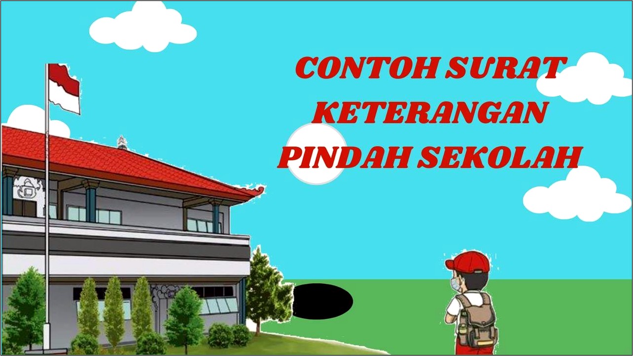 Contoh Surat Keterangan Pindah Sd