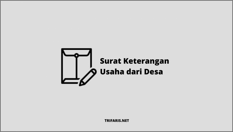 Contoh Surat Keterangan Usaha Dari Kelurahan Setempat