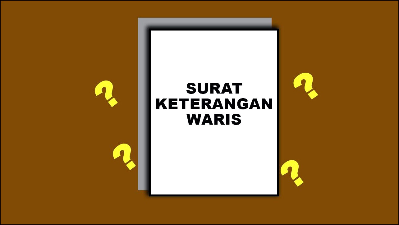 Contoh Surat Keterangan Waris Dari Desa