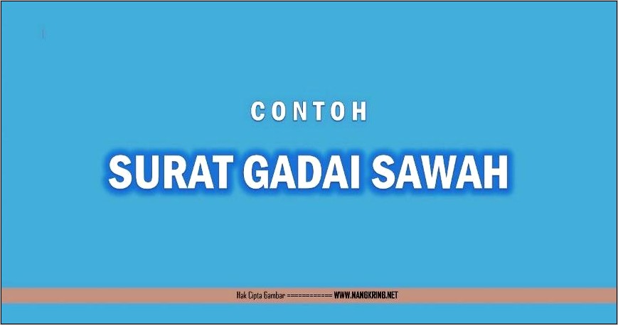 Contoh Surat Perjanjian Gadai Sawah