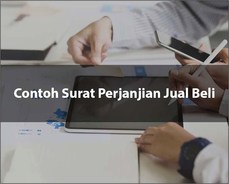 Contoh Surat Perjanjian Jual Beli Spartpate