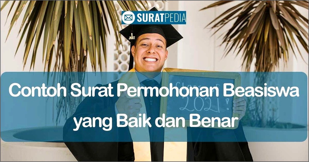 Contoh Surat Permohonan Beasiswa Resmi