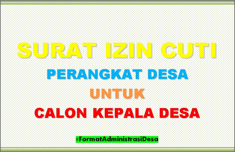 Contoh Surat Permohonan Calon Kepala Desa Kepada Bupati