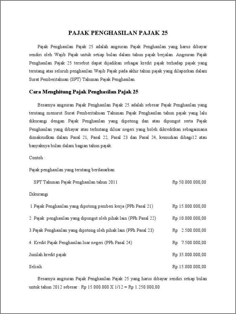 Contoh Surat Permohonan Mengajukan Penurunan Angsuran Pph 25 Badan