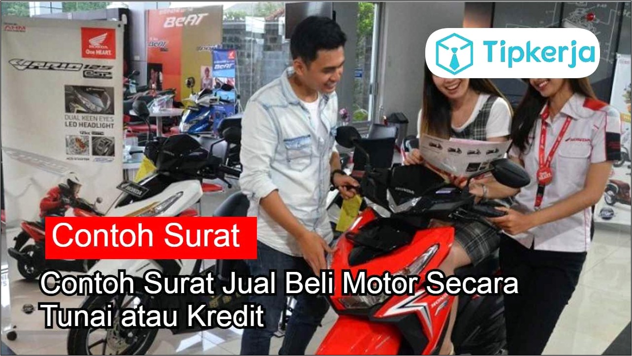 Contoh Surat Permohonan Pembelian Sepeda Motor Sepeda Motor