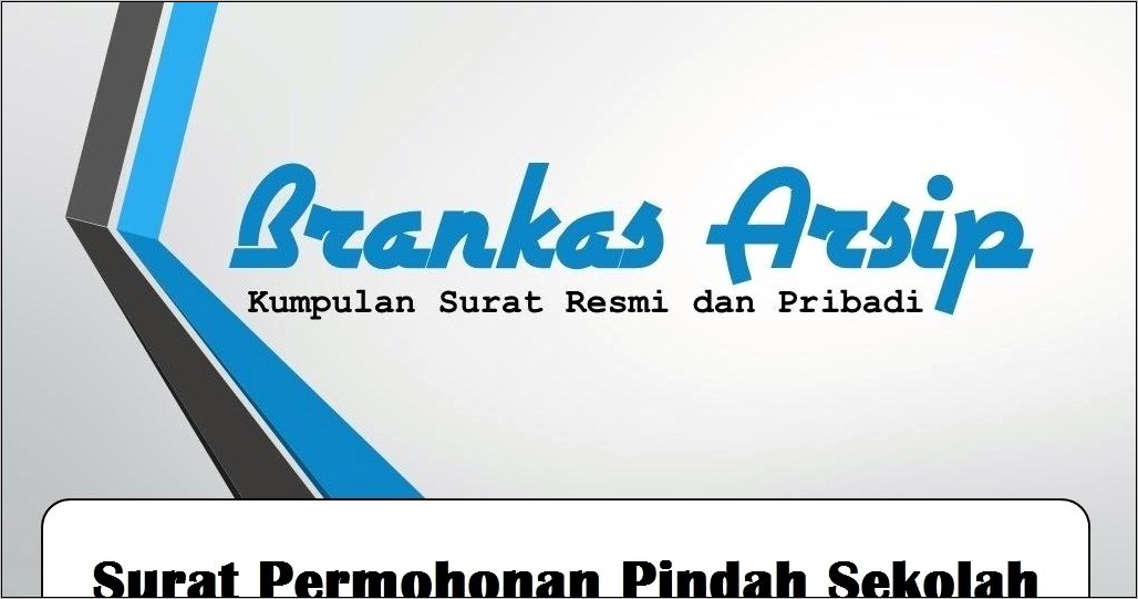 Contoh Surat Permohonan Pindah Sma