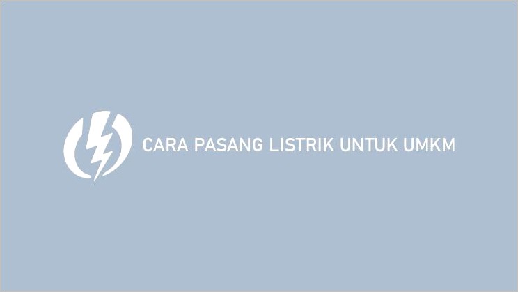 Contoh Surat Permohonan Sambungan Baru Pln