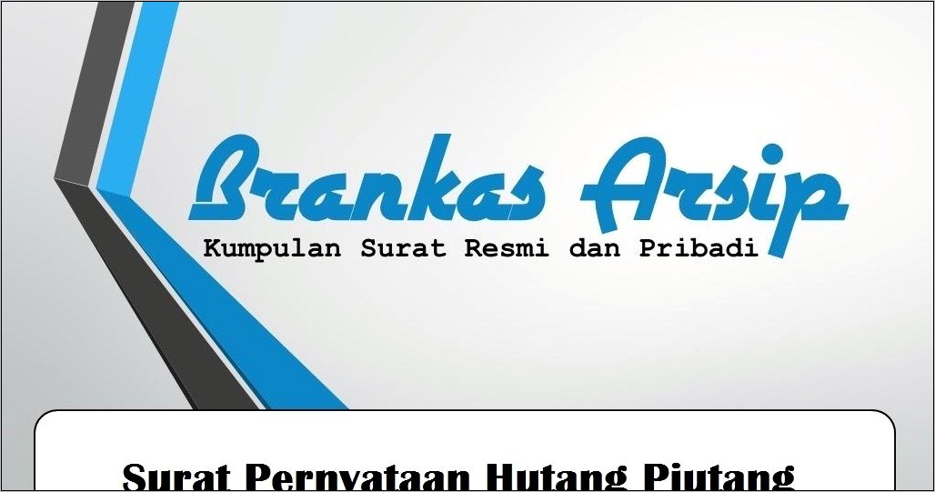Contoh Surat Pernyataan Tidak Tersangkut Hutang Piutang
