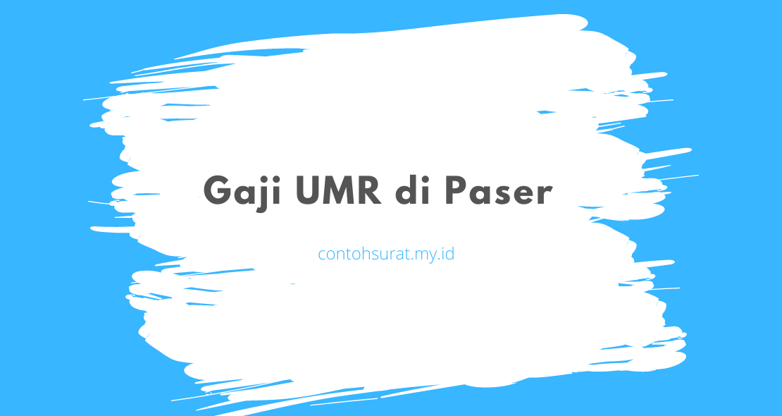 Gaji UMR di Paser