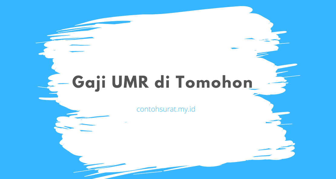 Gaji UMR di Tomohon