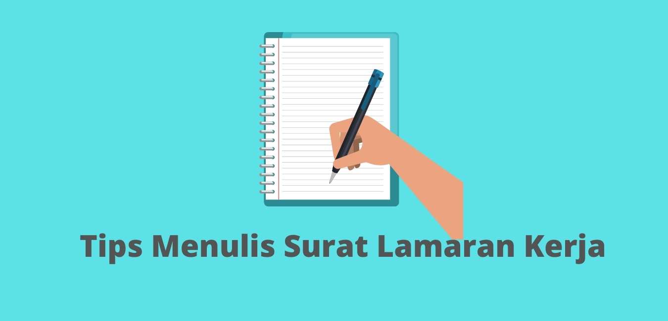 Tips Menulis Surat Lamaran Kerja