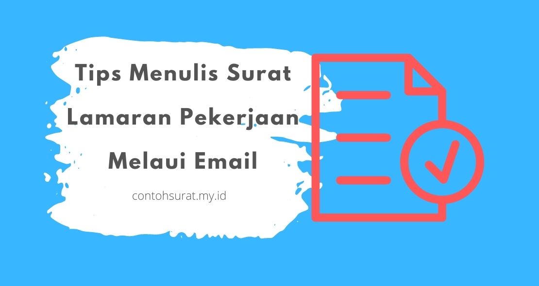 Tips Menulis Surat Lamaran Pekerjaan Melaui Email