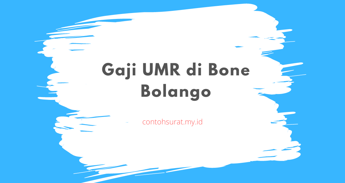 Gaji UMR di Bone Bolango
