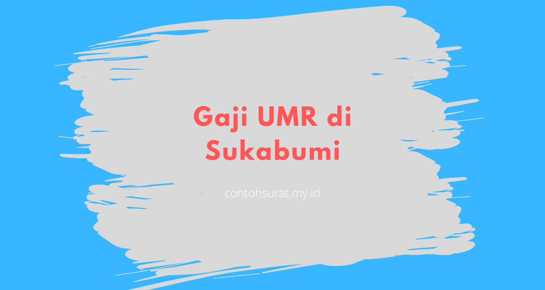 Gaji UMR di Sukabumi