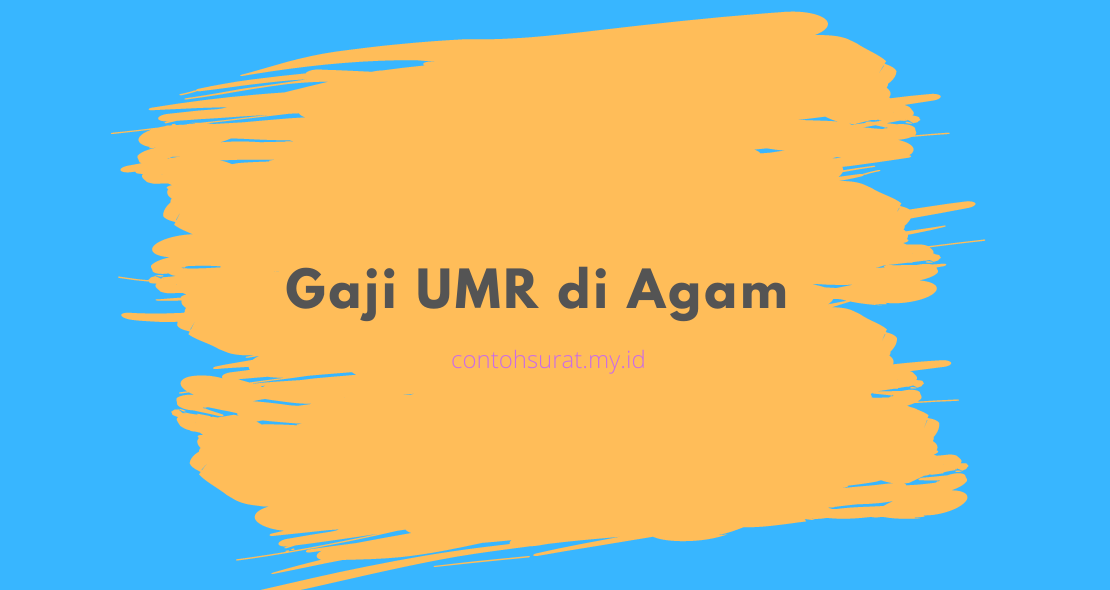 Gaji UMR di Agam
