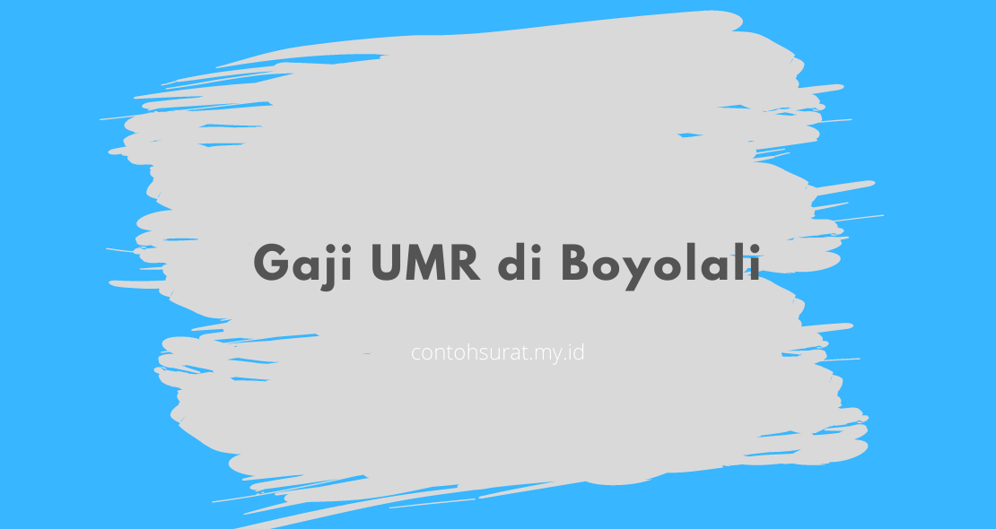 Gaji UMR di Boyolali