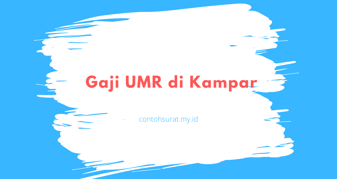 Gaji UMR di Kampar
