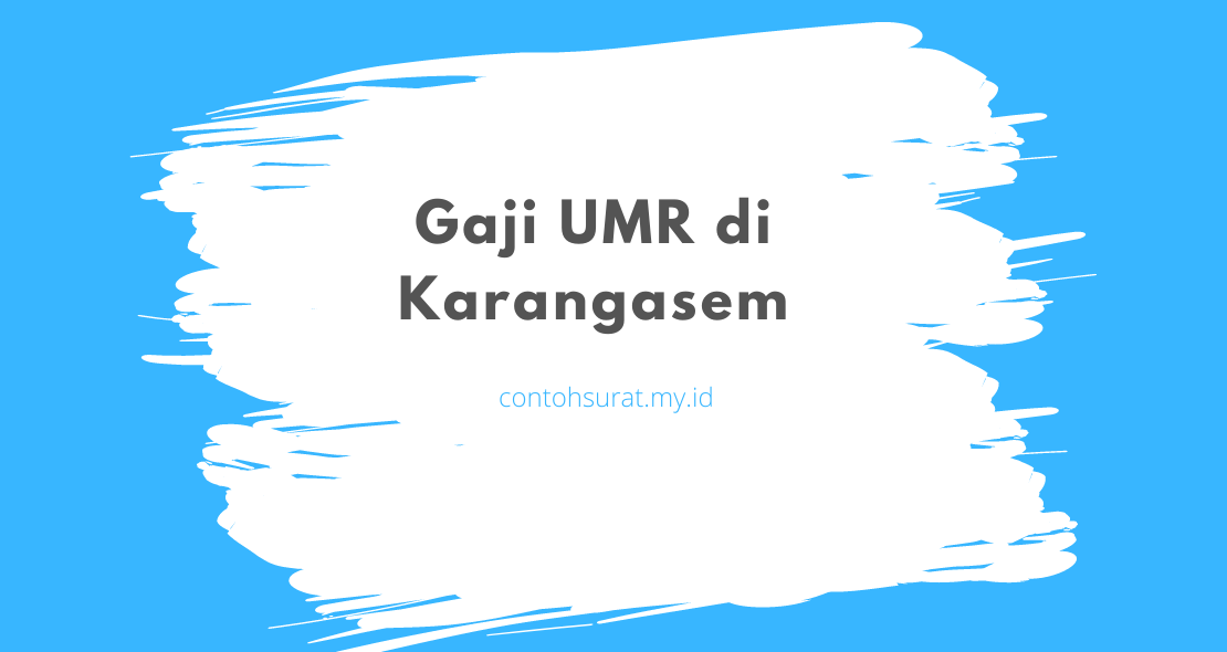 Gaji UMR di Karangasem