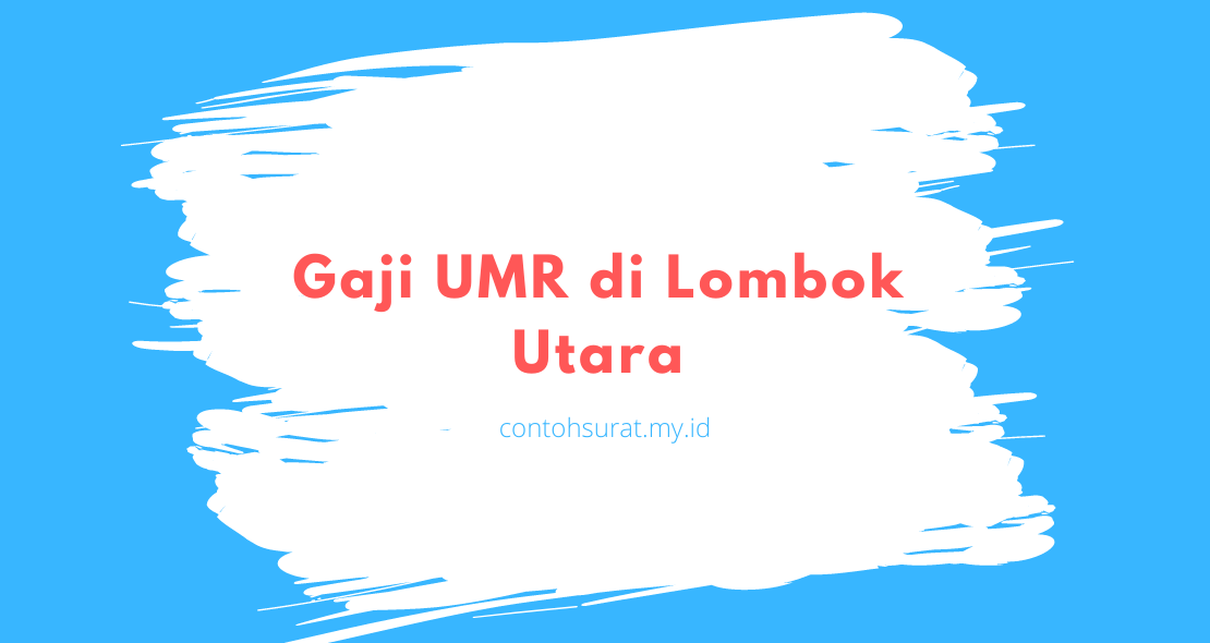 Gaji UMR di Lombok Utara