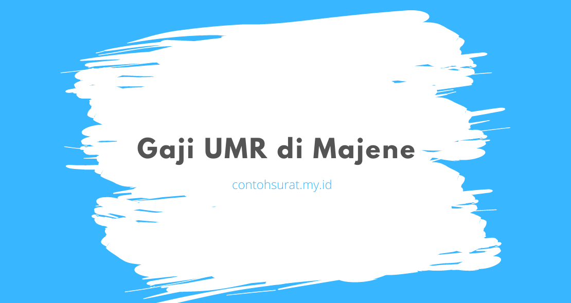 Gaji UMR di Majene