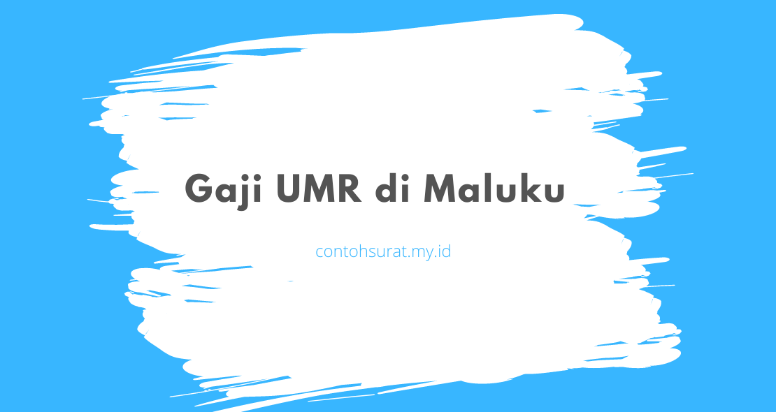 Gaji UMR di Maluku