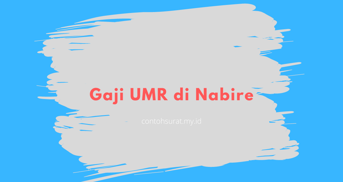 Gaji UMR di Nabire