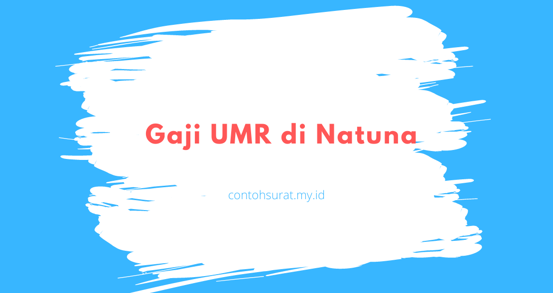 Gaji UMR di Natuna