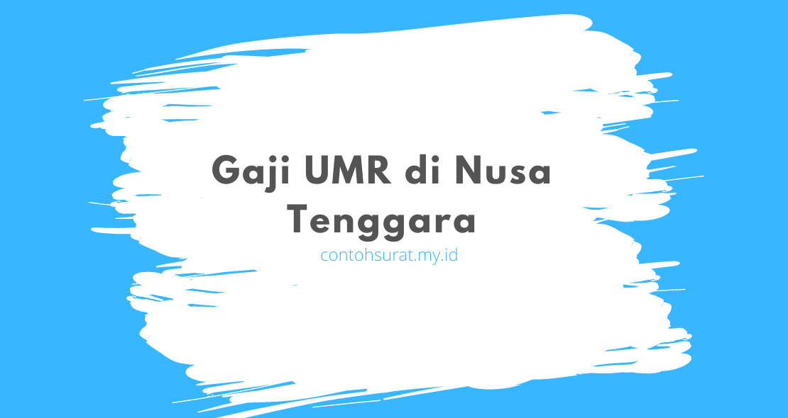 Gaji UMR di Nusa Tenggara