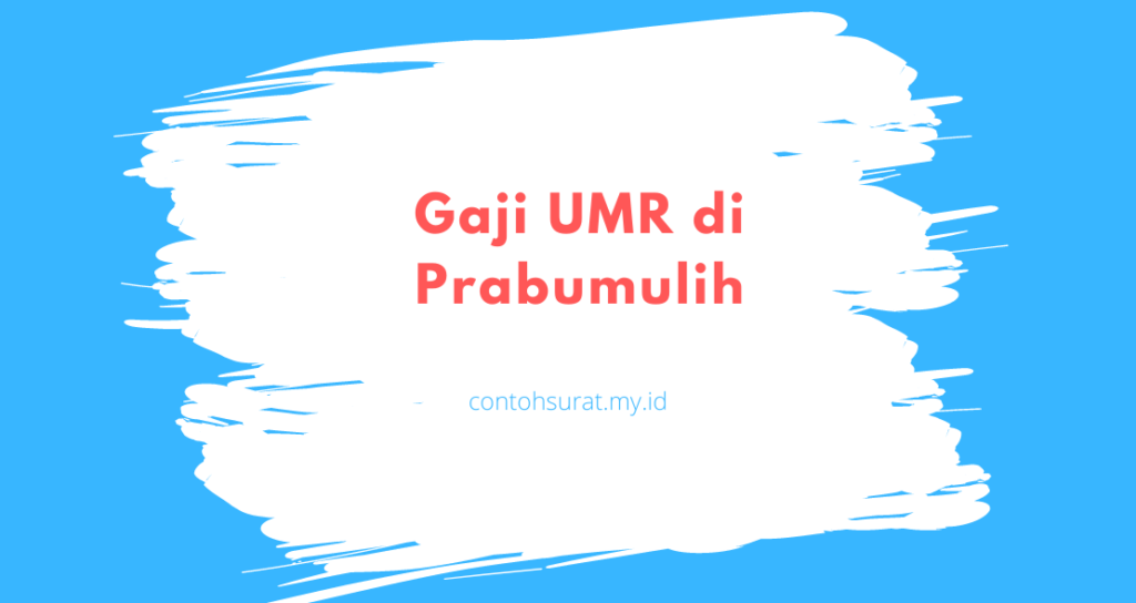 Gaji UMR di Prabumulih