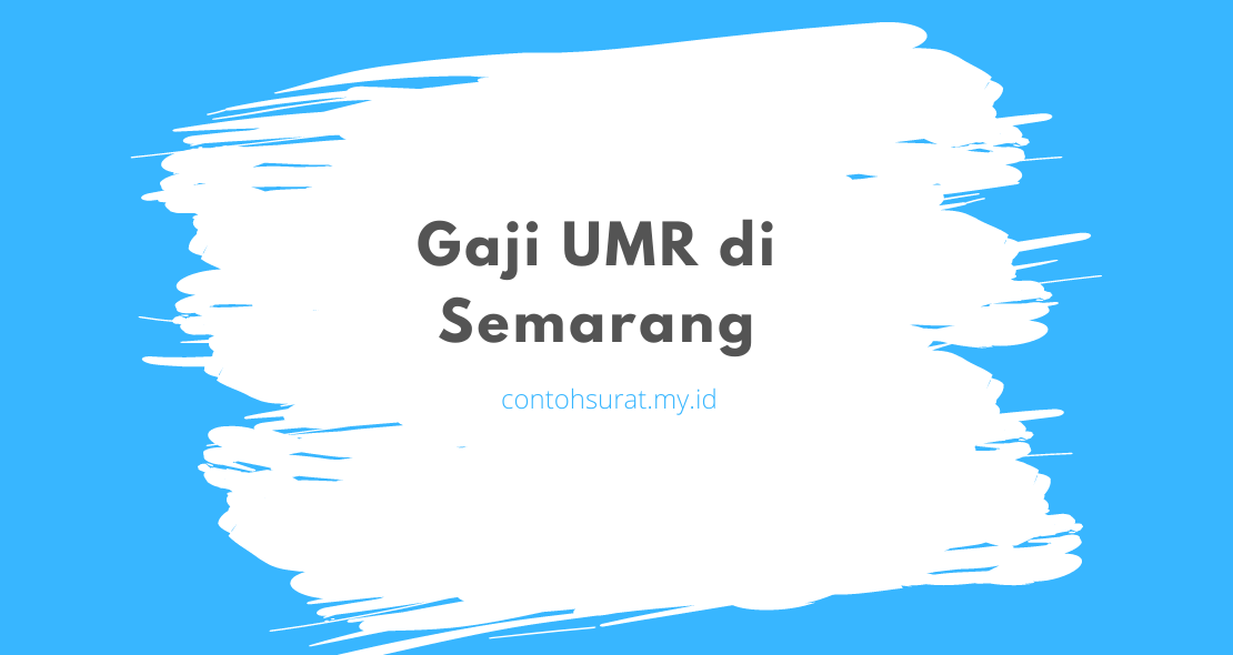 Gaji UMR di Semarang