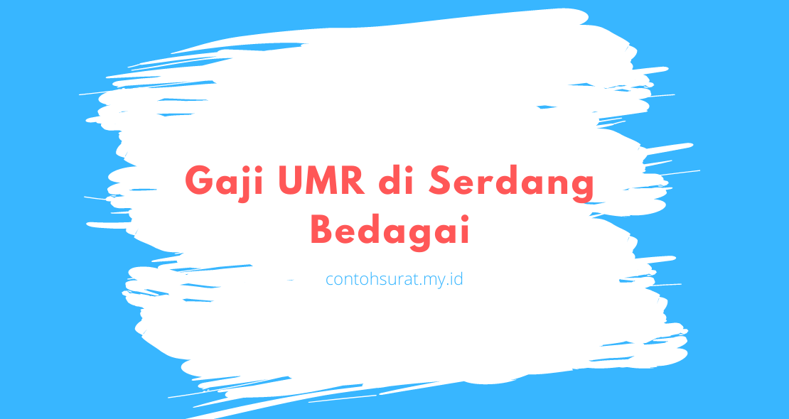 Gaji UMR di Serdang Bedagai