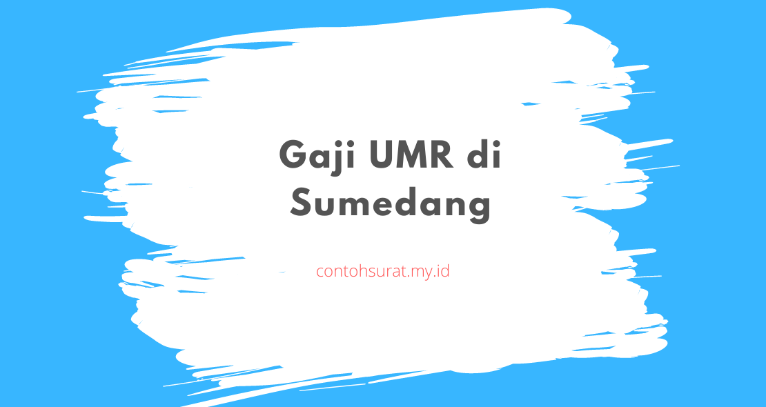 Gaji UMR di Sumedang