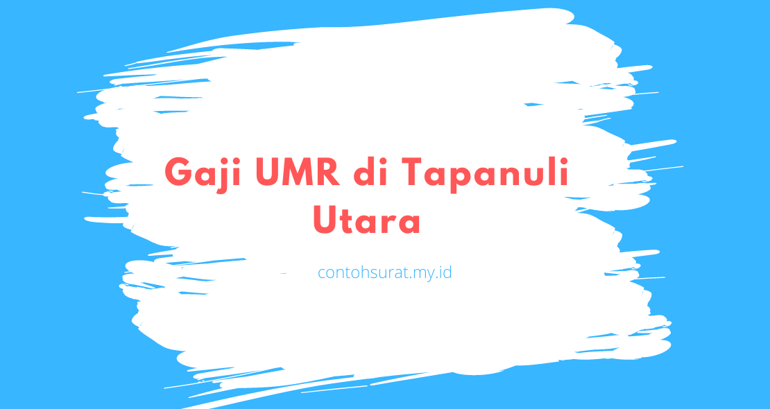 Gaji UMR di Tapanuli Utara