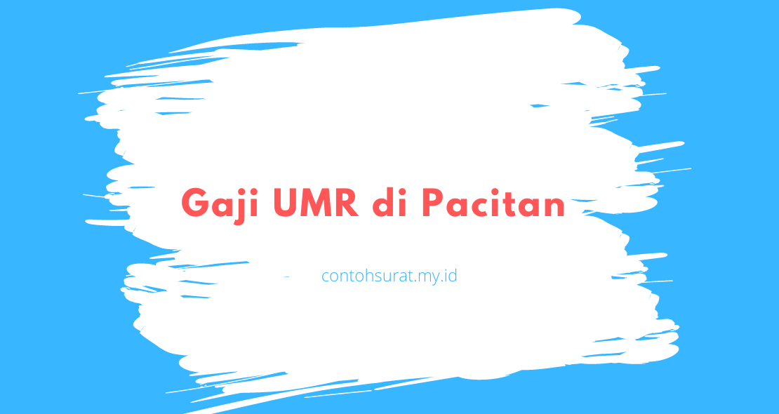 Gaji UMR di Pacitan