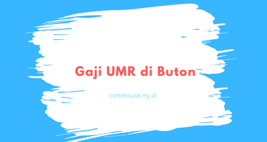 Gaji UMR di Buton